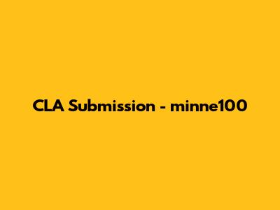 CLA Submission - minne100