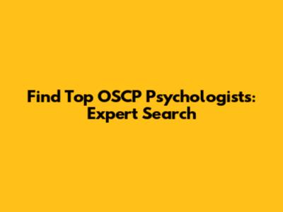 Find Top OSCP Psychologists: Expert Search