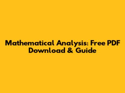 Mathematical Analysis: Free PDF Download & Guide